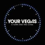 your vegas
